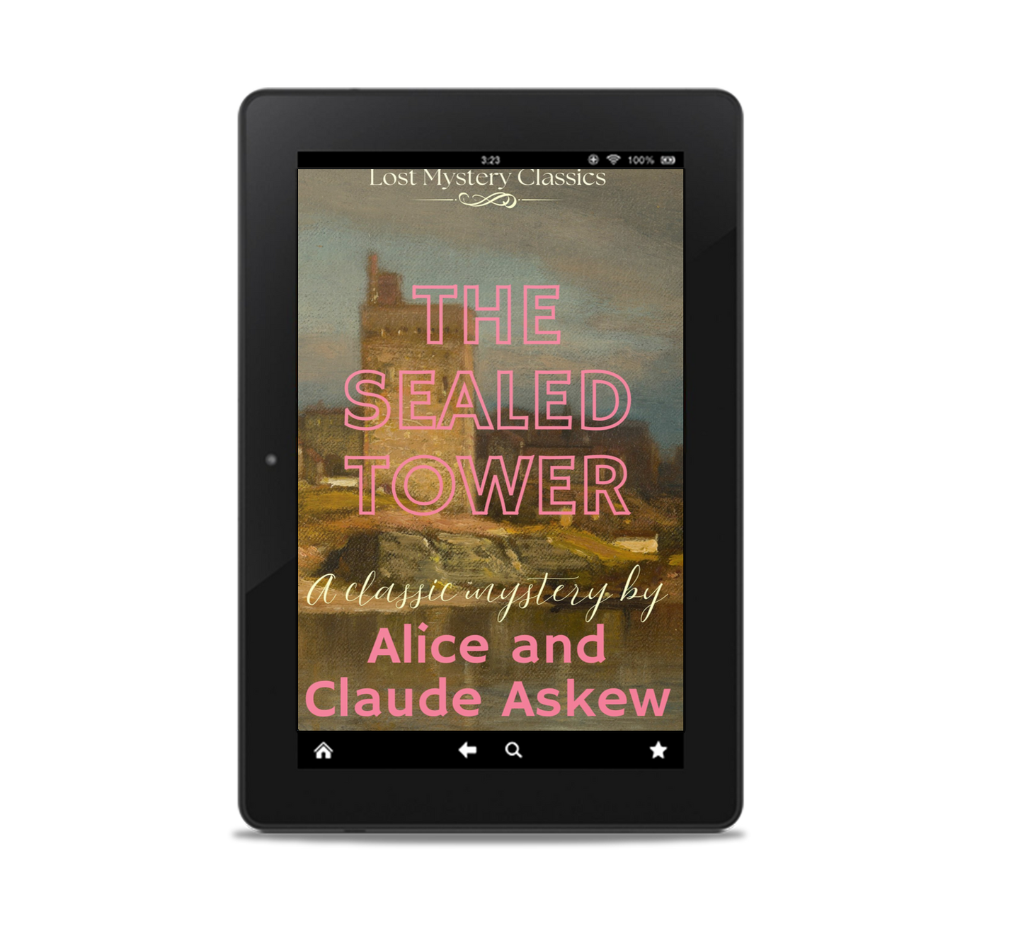 The Sealed Tower by Alice and Claude Askew