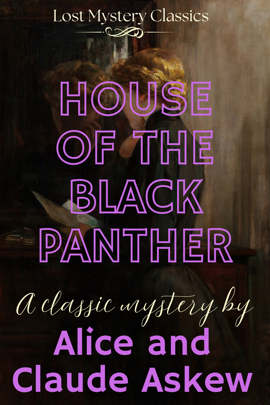 The House of the Black Panther by Alice and Claude Askew