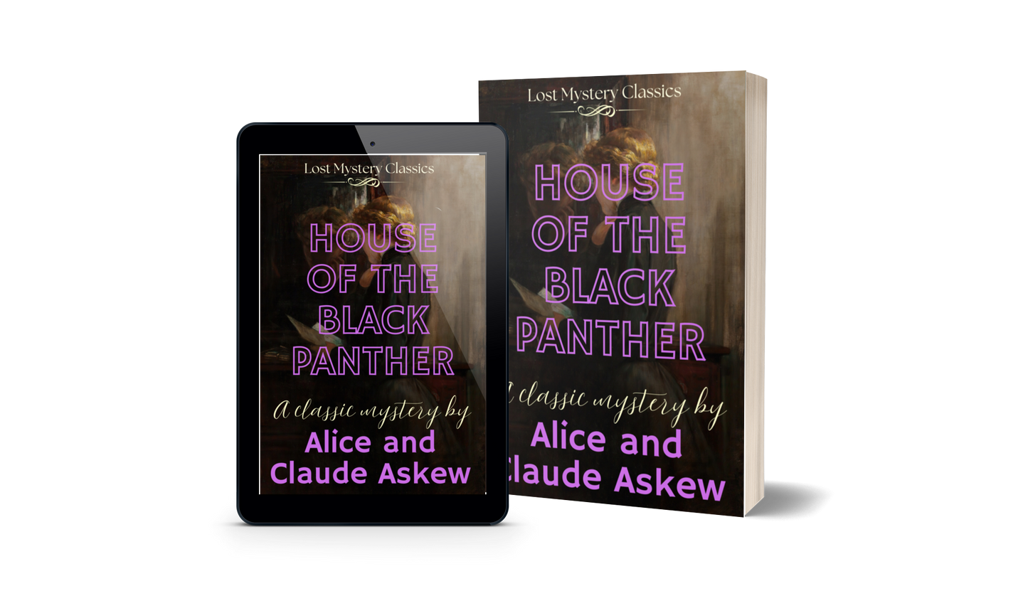 The House of the Black Panther by Alice and Claude Askew
